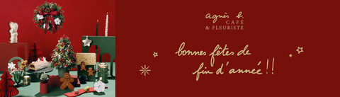 agnès b. CAFÉ & FLEURISTE 2023 Christmas Early Bird promotion 12% off for flowers and sweet treat Christmas collection.
